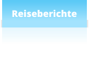 Reiseberichte
